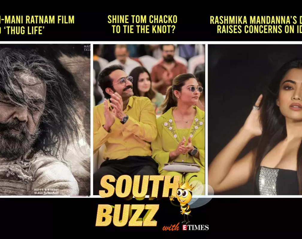 
South Buzz: Kamal Haasan-Mani Ratnam film titled ‘Thug Life’; Rashmika Mandanna’s Deepfake video creates outroar; Govt. takes major action to curb film piracy
