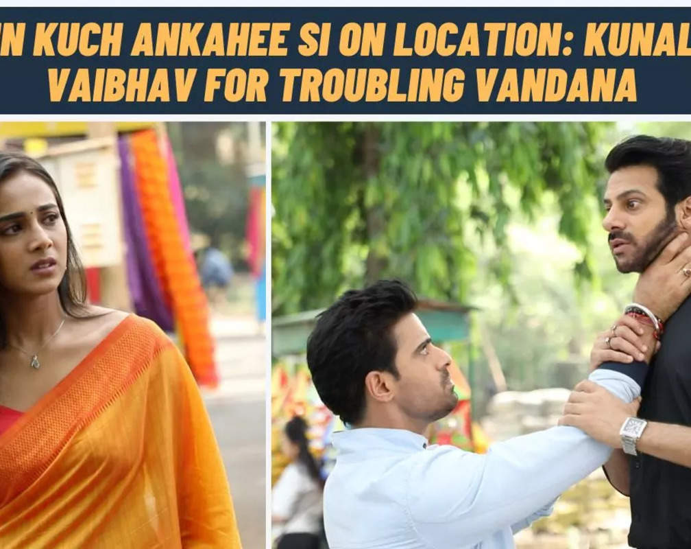 
Baatein Kuch Ankahee Si on location: Vaibhav pressurizes Vandana to transfer the house in his name
