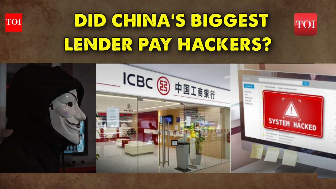 World's largest bank, ICBC paid ransom following hack: Know all about ...
