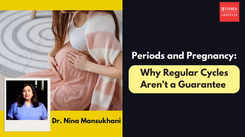 Periods and pregnancy: Why regular cycles are not a guarantee
