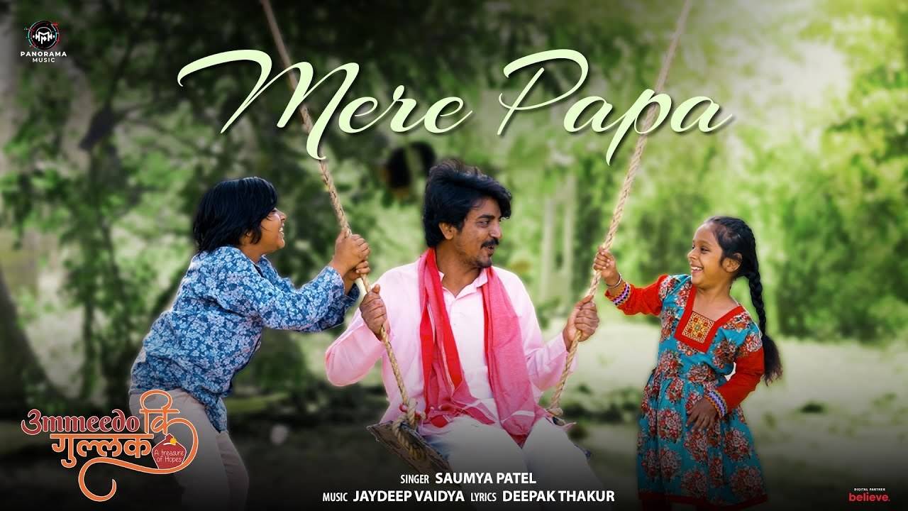 Papa mere best sale papa song