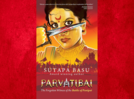 Micro Review: ‘Parvatibai: The Forgotten Witness of the Battle of Panipat’ by Sutapa Basu
