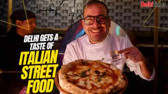 Delhi gets a taste of Italian street food