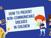 How to prevent non-communicable diseases in children
