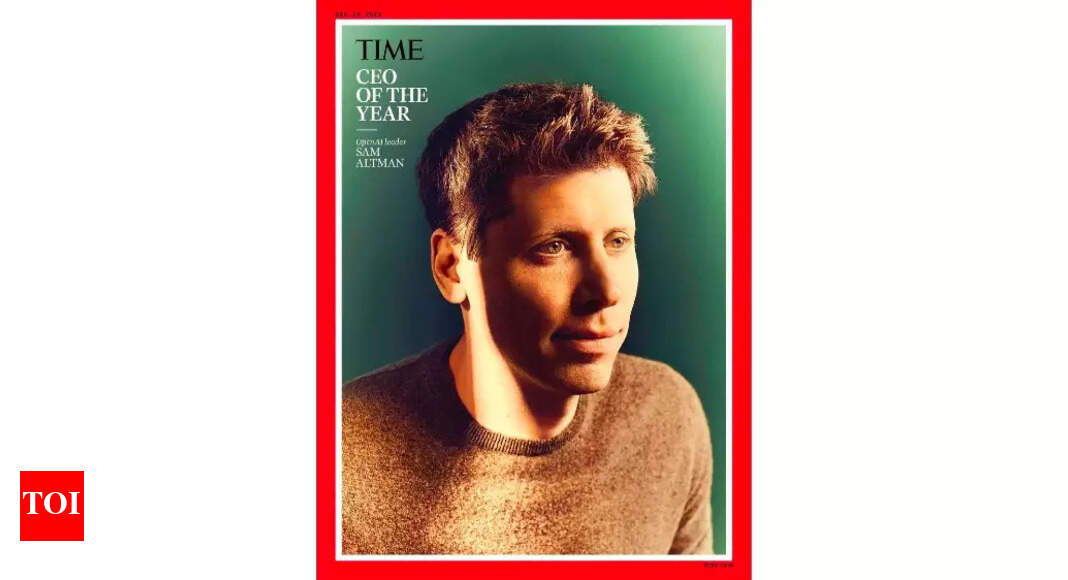 Sam Altman is Time Magazine’s 2023 CEO of The Year: How he steered OpenAI to a multi-billion dollar company – Times of India