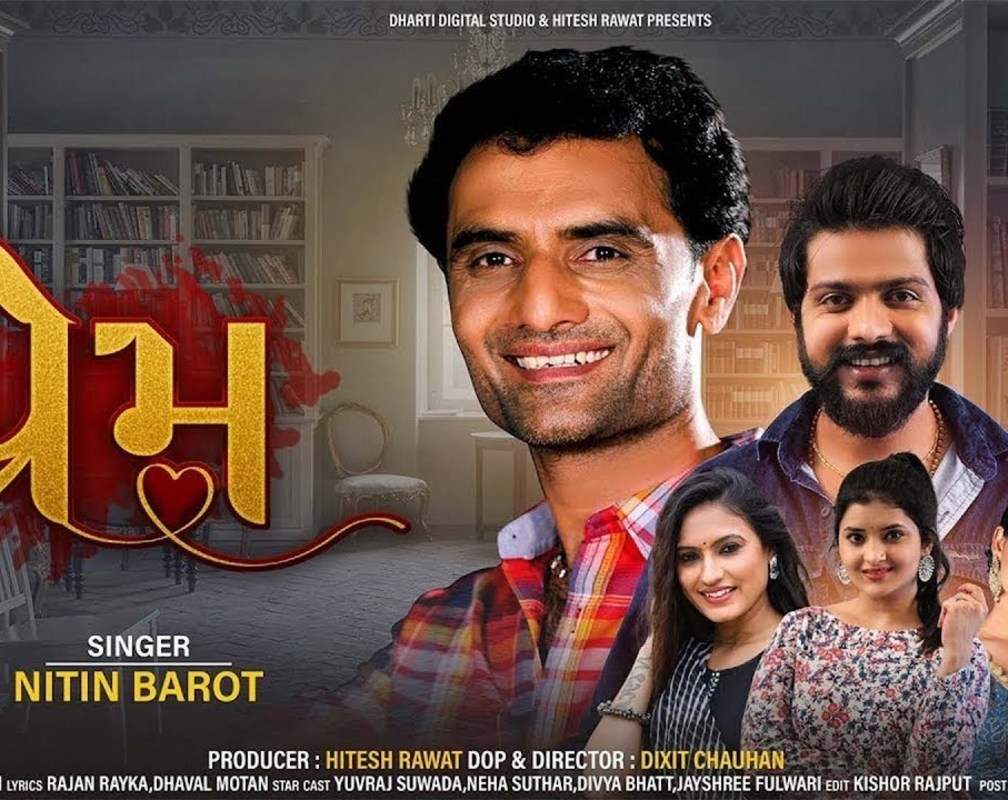 
Watch The Latest Gujarati Music Video For Prem By Nitin Barot
