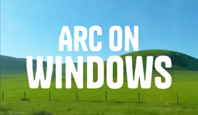 Browser Company launches Arc browser on Windows in beta