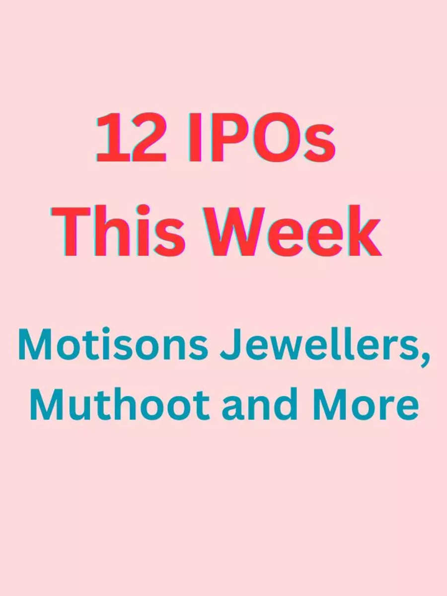 Motisons Jewellers Muthoot Among Ipos Lined Up This Week Full List Of Upcoming Ipos Times Now