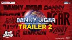 Danny Jigar - Official Trailer
