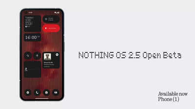 Nothing OS 2.5 Open Beta is now available for all Phone (1) users: All details