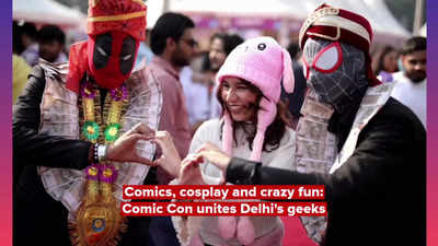 Comics, cosplay and crazy fun: Comic Con unites Delhi's geeks