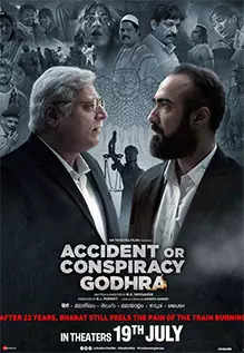 Accident Or Conspiracy: Godhra