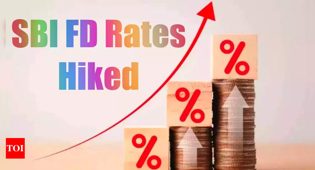 Sbi Hikes Fd Rates Check State Bank Of Indias Latest Fixed Deposit Rates Times Of India 3426