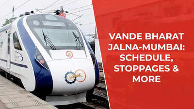 Vande Bharat Jalna to Mumbai: Check schedule, stoppages, ticket price ...