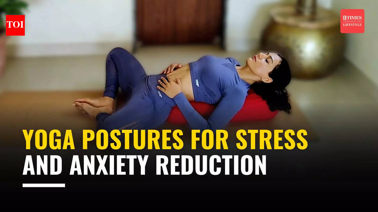Yoga asanas to reduce stress and anxiety