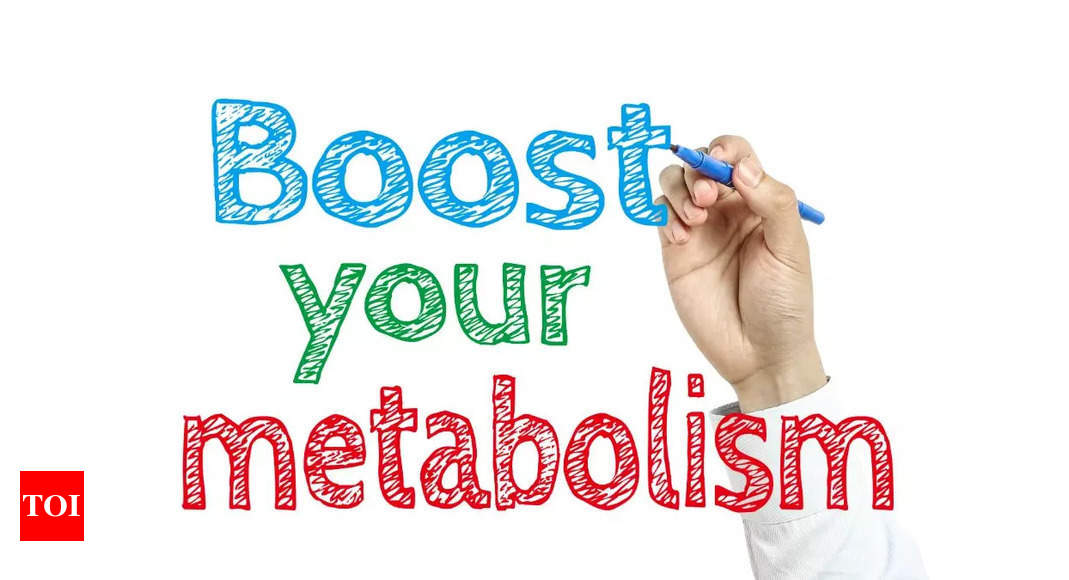 10 Easy Ways To Boost Your Metabolism Times Of India