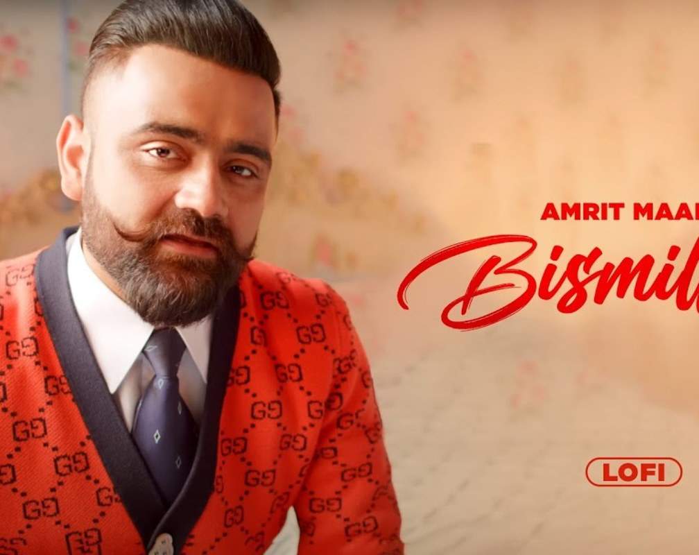 
Listen To The New Punjabi Music Audio For Bismilaah (Lofi) Sung By Amrit Maan
