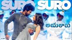Ayalaan | Telugu Song - Suro Suro (Lyrical)