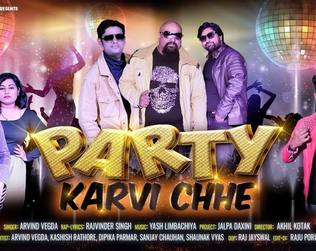 
Check Out The Latest Gujarati Music Video Party Karvi Chhe Sung By Arvind Vegda
