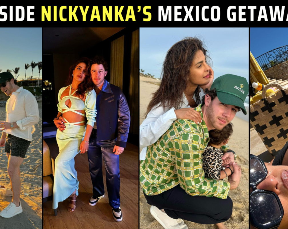 
Inside pictures of Priyanka Chopra’s Mexico vacay with Nick Jonas & daughter Malti Marie
