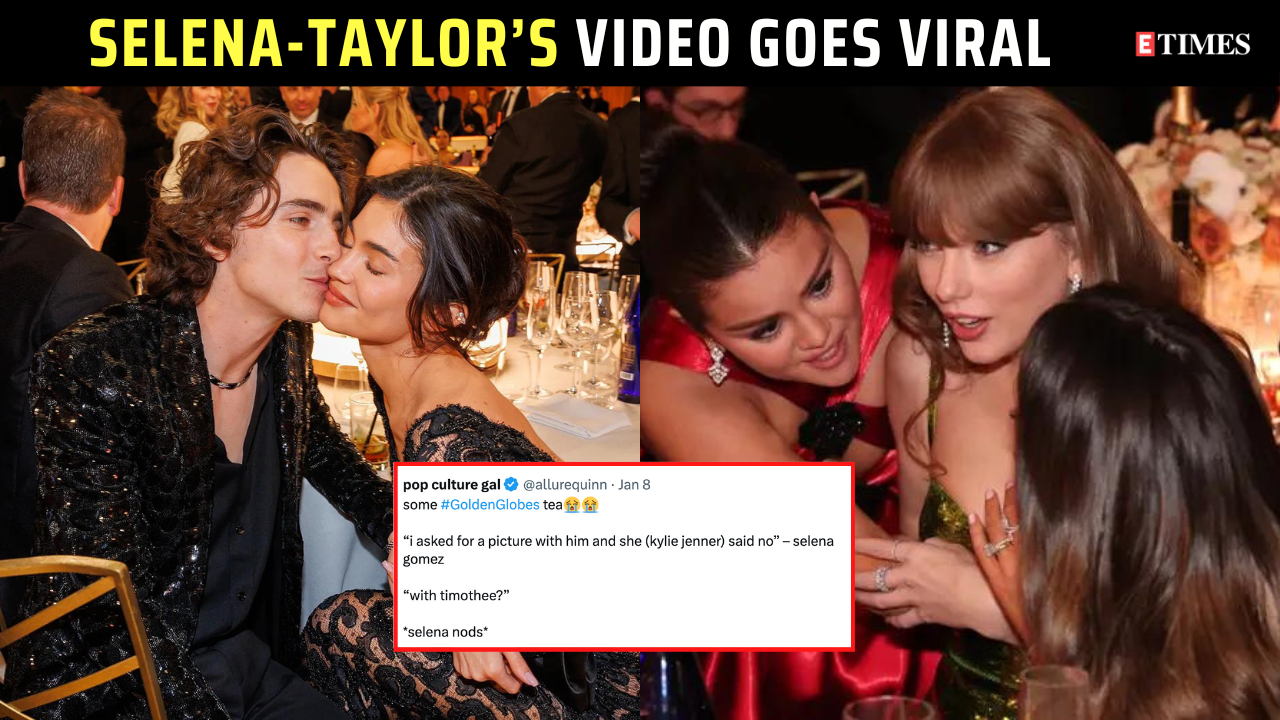 Were Selena Gomez & Taylor Swift gossiping about Kylie and Timothee at  Golden Globes 2024? | English Movie News - Hollywood - Times of India