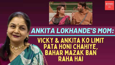 BB 17's Ankita Lokhande’s mom on daughter’s fights with her husband Vicky, Slap incident & in-laws
