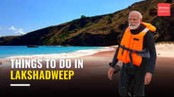 Exploring Lakshadweep: Intrigued after PM Narendra Modi's visit? Here's a must-watch guide!