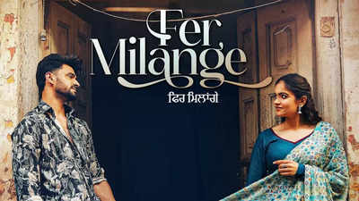 Fer Milange: Deedar Kaur and Ieshaan Sehgaal craft a musical tale of love