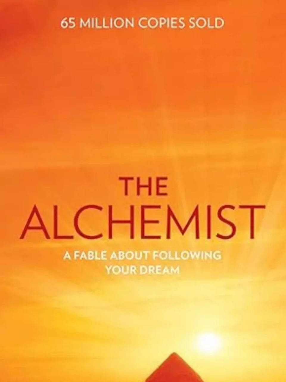 Explaining 'The Alchemist' by Paulo Coelho in 10 sentences