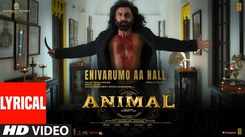 Animal | Malayalam Song - Enivarumo Aa Nall (Lyrical)