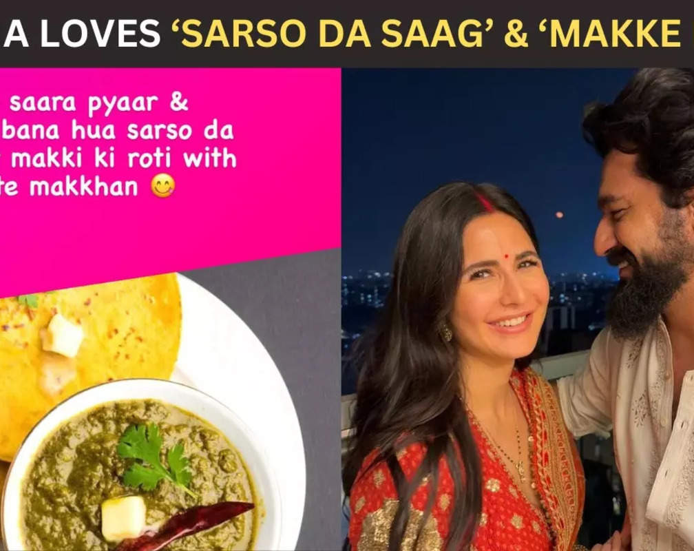 
Katrina Kaif reveals the best part of being a ‘Punjabi Bahu’: ‘Ghar ka banaa hua sarso ka saag aur maki ki roti with makkhan’
