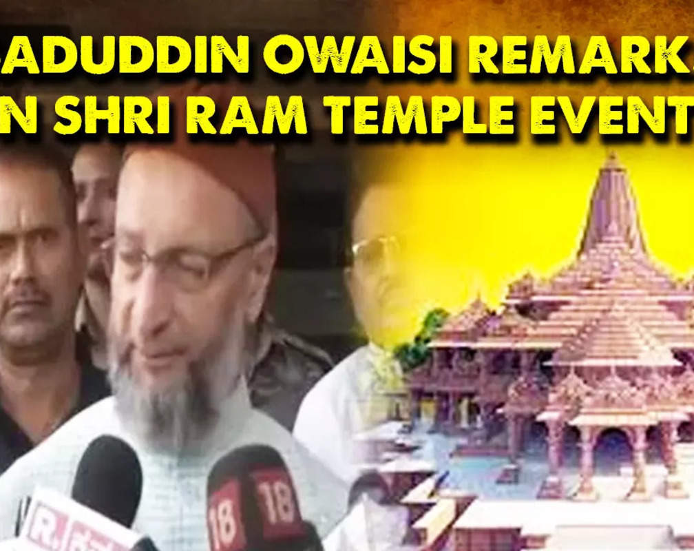 
Asaduddin Owaisi (AIMIM chief) on Shri Ram Temple ‘Pran Pratishtha’ ceremony
