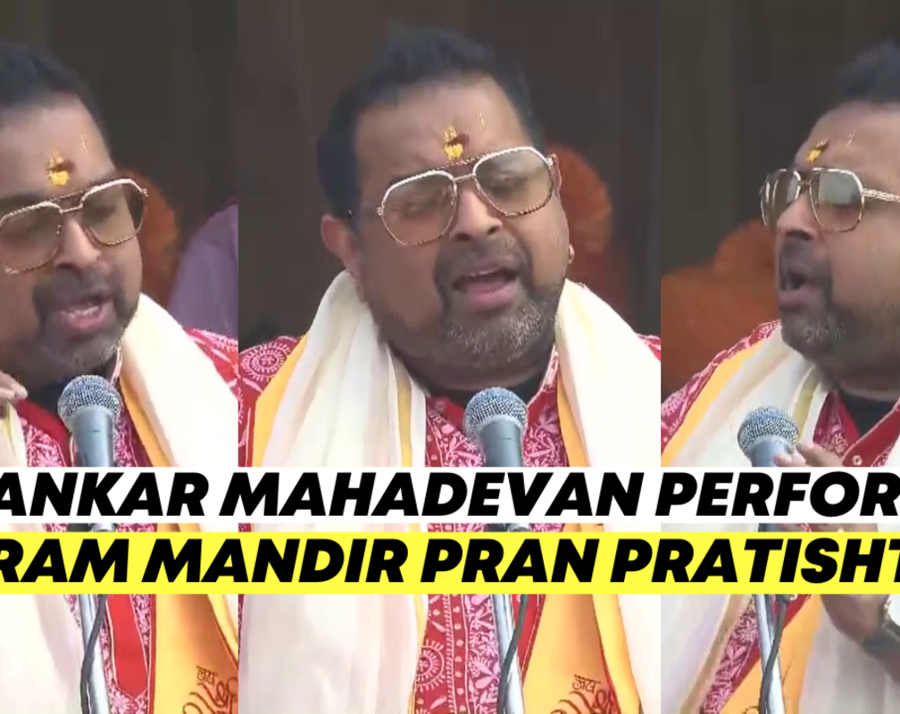
Shankar Mahadevan's soulful performance at Ram Mandir Pran Pratishtha ceremony
