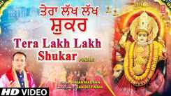 Bhakti Gana: Latest Punjabi Devi Geet 'Tera Lakh Lakh Shukar' Sung By Rajan Madaan