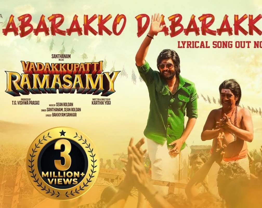 
Vadakkupatti Ramasamy | Song - Abarakko Dabarakko (Lyrical)
