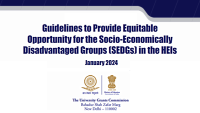 UGC issues guidelines for HEIs to provide equal opportunities for all; suggests earn-while-learn and other schemes
