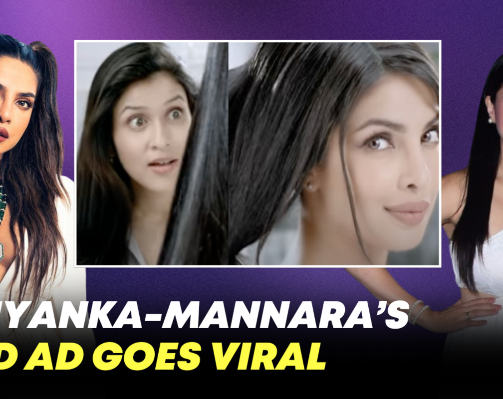 
Fans react on Priyanka Chopra & Mannara Chopra old advertisment
