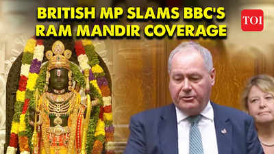 British MP Slams BBC Over Ram Mandir Coverage, Calls for Debate in