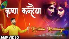 Watch The Latest Hindi Devotional Song Krishna Kanhaiya By Dee Sokha