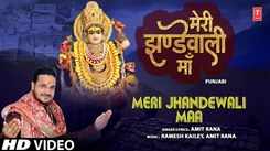 Bhakti Gana: Latest Punjabi Devi Geet 'Meri Jhandewali Maa' Sung By Amit Rana