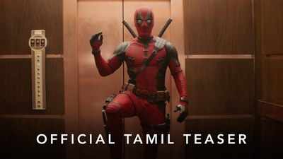 Deadpool & Wolverine - Official Tamil Teaser