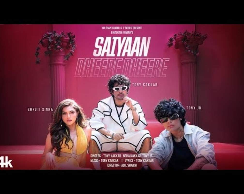 
Enjoy The New Hindi Music Video For Saiyaan Dheere Dheere By Tony Kakkar, Neha Kakkar And Tony Jr
