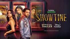 'Showtime' Trailer: Emraan Hashmi and Mahima Makwana starrer 'Showtime' Official Trailer