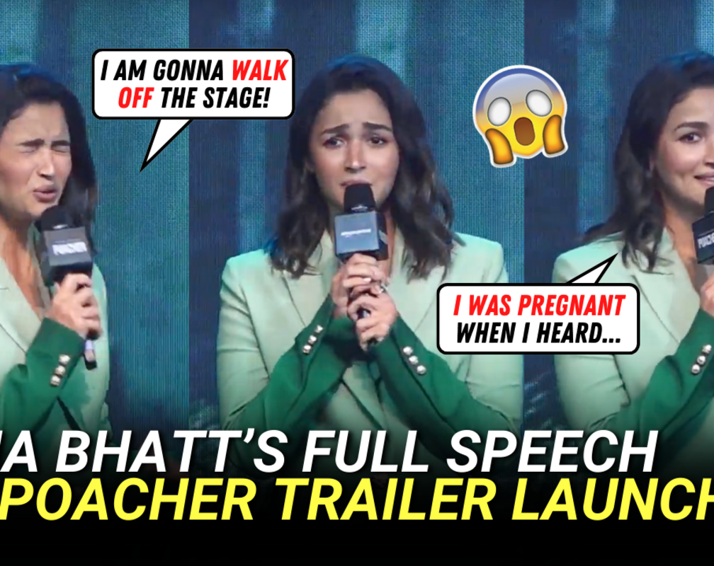 
Alia Bhatt was 'full-blown pregnant' when 'Poacher' came to her | Poacher trailer launch
