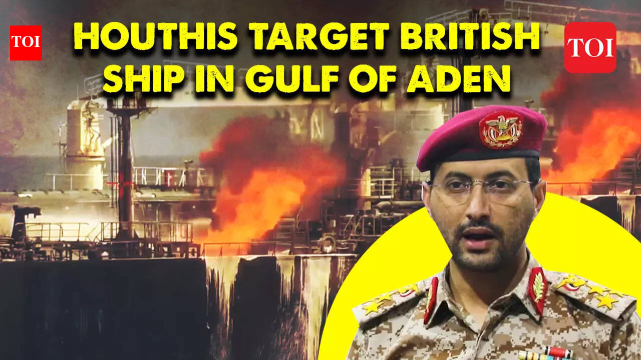 Houthis fire missiles at British ship in Gulf of Aden