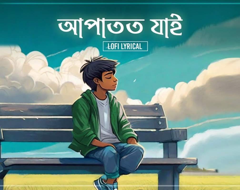 
Experience LoFi Version Of The Latest Bengali Lyrical Music Video For Apatoto Jai By Nilayan Chatterjee
