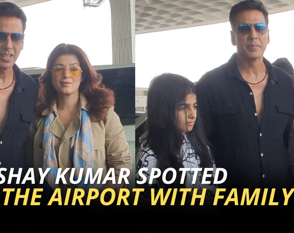 
Family goals! Akshay Kumar gets papped at the airport with wife Twinkle Khanna and daughter Nitara
