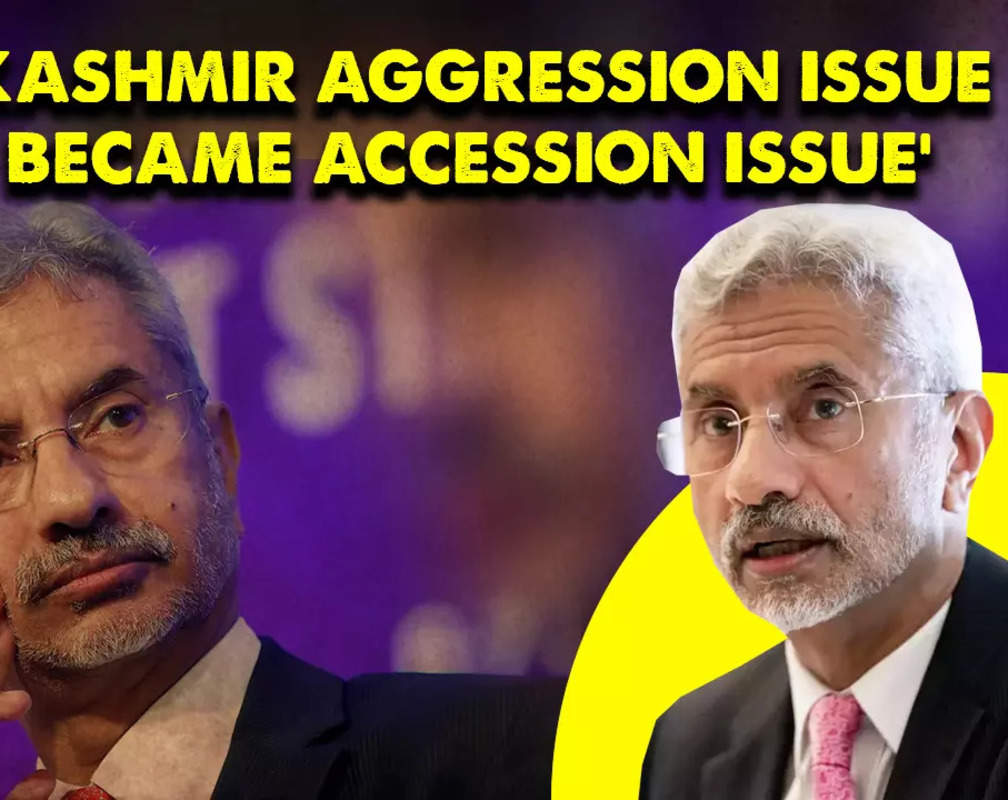 
S Jaishankar: 'Took the Kashmir aggression issue to the UN and others turned it into accession for geopolitical reasons'
