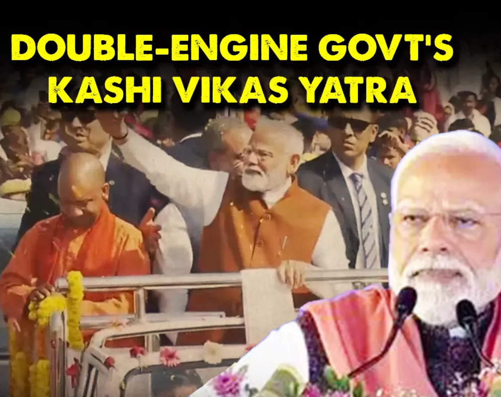 
PM Modi in Varanasi: Double-engine govt tarnsforms Kashi with 'Vikas ki Ganga'
