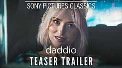 Daddio - Official Teaser